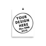 Premium Poster - White (8x10) - CUSTOMIIZED