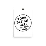 Premium Poster - White (12x18) - CUSTOMIIZED