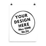 Premium Poster - White (18x24) - CUSTOMIIZED